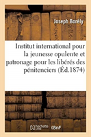 Institut International Pour La Jeunesse Opulente