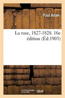 ruse, 1827-1828. 16e édition