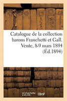 Catalogue d'Objets d'Art Et d'Ameublement, Bronzes d'Ameublement, Tableaux, Dessins, Gravures