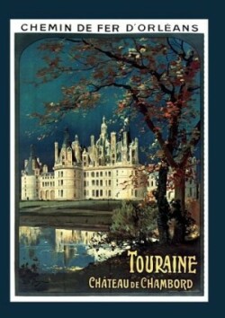 Carnet Ligné Chemin de Fer d'Orléans. Touraine. Château de Chambord, 1910