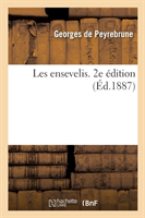 Les Ensevelis. 2e Édition