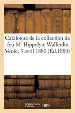 Catalogue de Tableaux Anciens, Miniatures de Hall, Bustes En Terre Cuite