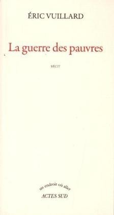 Vuillard, La guerre des pauvres