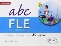Français Langue Étrangère: Abc FLE
