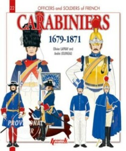 French Carabiniers: 1679-1871