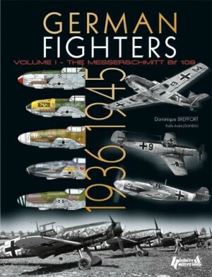 German Fighters: 1936-1945 - Vol. 1