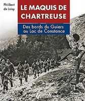 De Loisy, La bataillon de Chartreuse