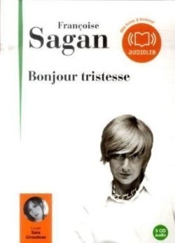 Sagan, Bonjour Tristesse Audiolib