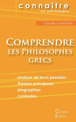 Comprendre les philosophes grecs