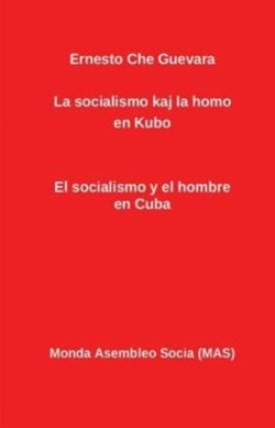 La socialismo kaj la homo en Kubo