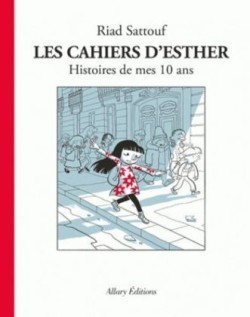 Les cahiers d´Esther T 1