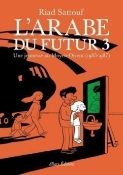 BD L´Arabe du futur T 3