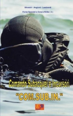 Comando Subacquei e Incursori "COM.SUB.IN."