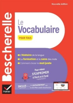 Bescherelle: Le vocabulaire pour tous  NED