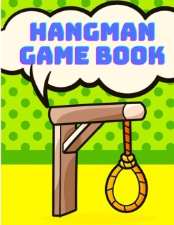 Hangman Game Book - Hangman Games For Kids Activity Book, Puzzle Game Book for Kids