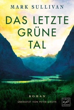 Das letzte grüne Tal