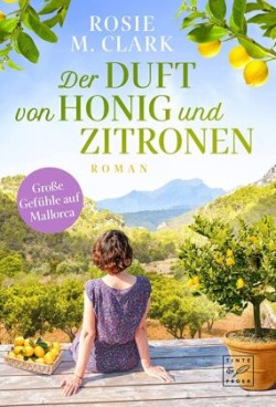 Der Duft von Honig und Zitronen