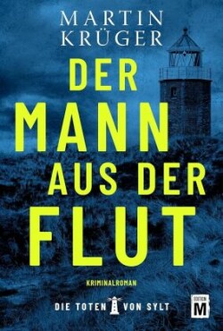 Der Mann aus der Flut