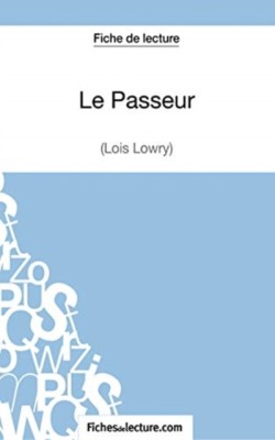 Passeur de Lois Lowry (Fiche de lecture)