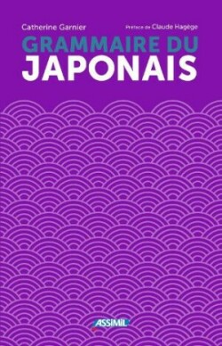 La Grammaire Du Japonais