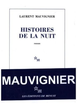 Mauvignier, Histoires de la nuit