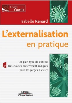 L'externalisation en pratique