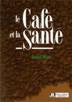 Café et la Santé