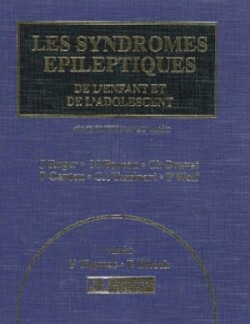 Syndromes Epileptiques de l'Enfant et de l'Adolescent