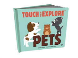 Touch and Explore: Pets