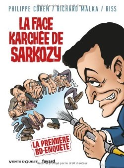 BD, La Face Karchée de Sarkozy