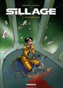 BD, Sillage: Infiltrations (Tome 9)
