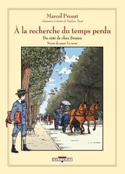 BD, A la Recherche du Temps Perdu (Tome 6)