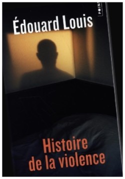 Louis, Histoire de la violence n.éd.