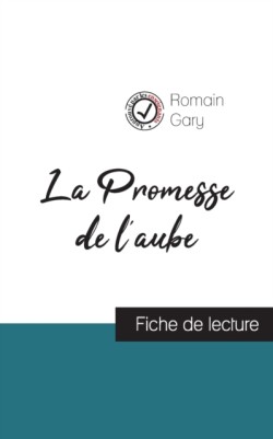 Promesse de l'aube de Romain Gary (fiche de lecture et analyse complète de l'oeuvre)