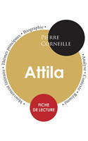 Fiche de lecture Attila (Étude intégrale)