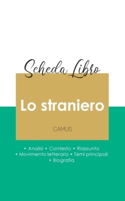 Scheda libro Lo straniero di Albert Camus (analisi letteraria di riferimento e riassunto completo)