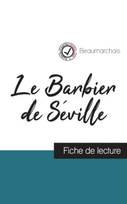 Mariage de Figaro de Beaumarchais (fiche de lecture et analyse complète de l'oeuvre)