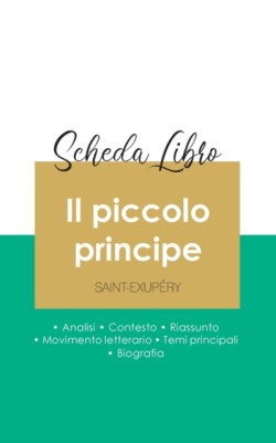 Scheda libro Il piccolo principe di Antoine de Saint-Exupéry (analisi letteraria di riferimento e riassunto completo)