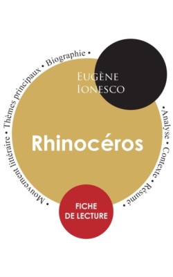 Fiche de lecture Rhinocéros (Étude intégrale)