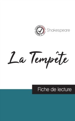Tempête de Shakespeare (fiche de lecture et analyse complète de l'oeuvre)