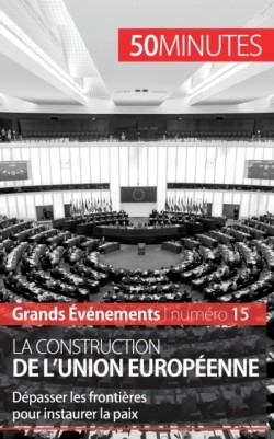 construction de l'Union européenne