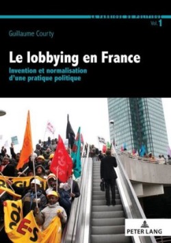 Le Lobbying En France