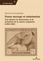 Faune Sauvage Et Colonisation