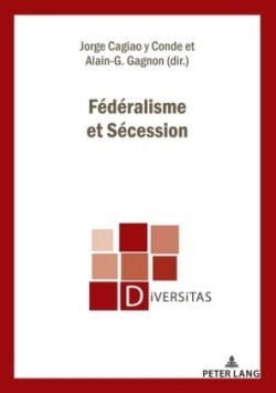 Fédéralisme Et Sécession