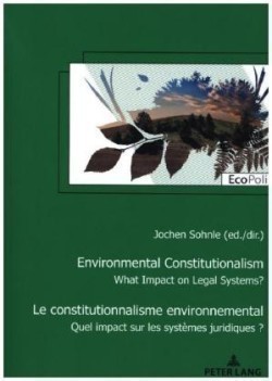 Le Constitutionnalisme Environnemental