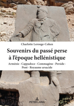 Souvenirs du pass� perse � l'�poque hell�nistique