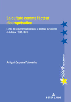 La Culture Comme Facteur d'Européisation