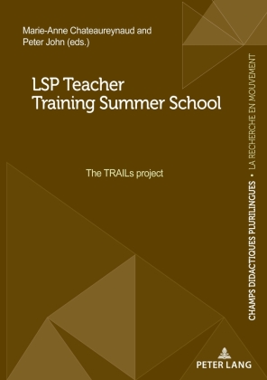 LSP Teacher Training Summer School The TRAILs project