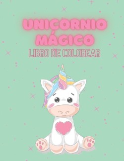 Unicornio Magico Libro de Colorear