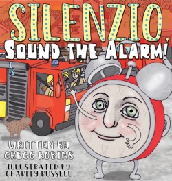 Silenzio, Sound the Alarm!